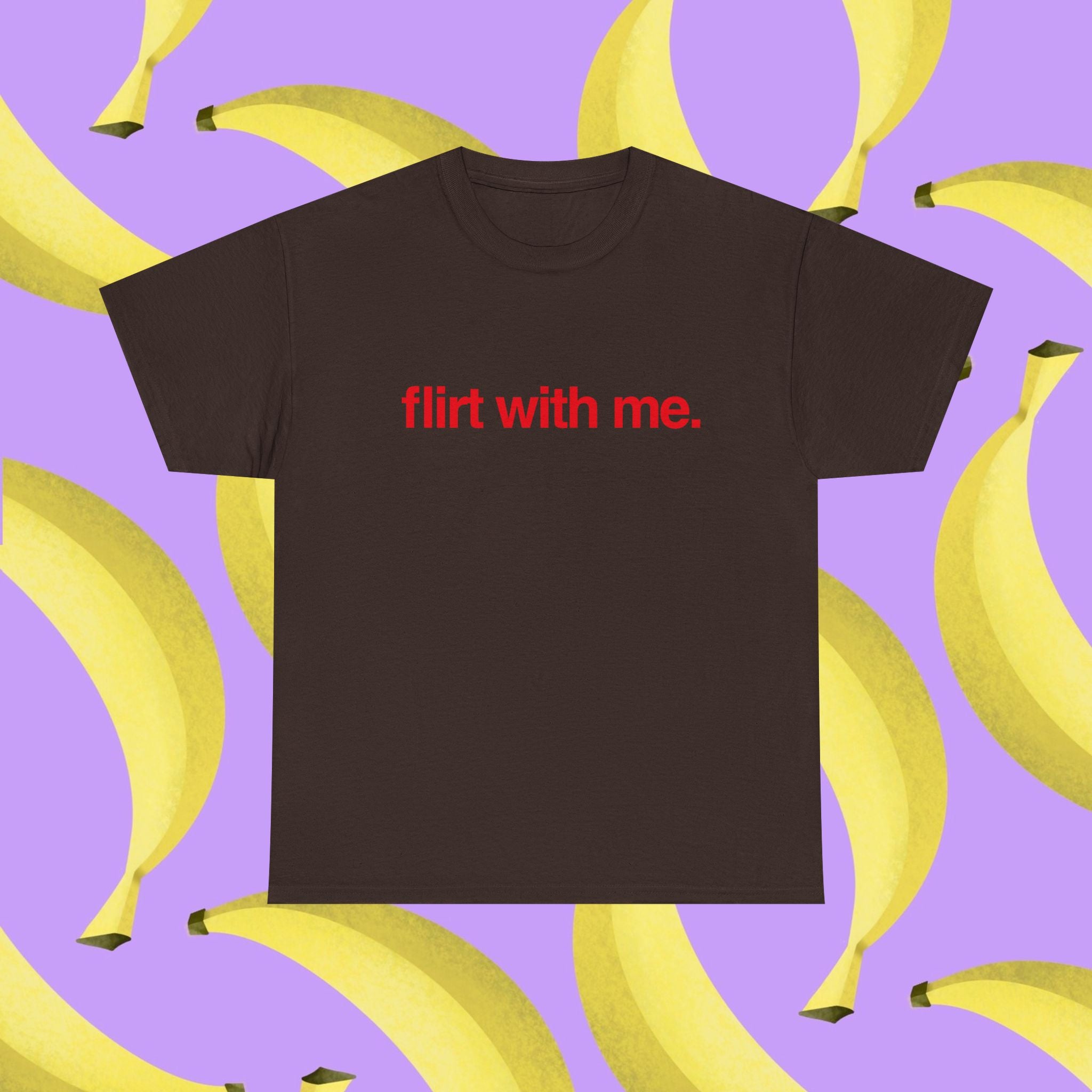 Flirt with me