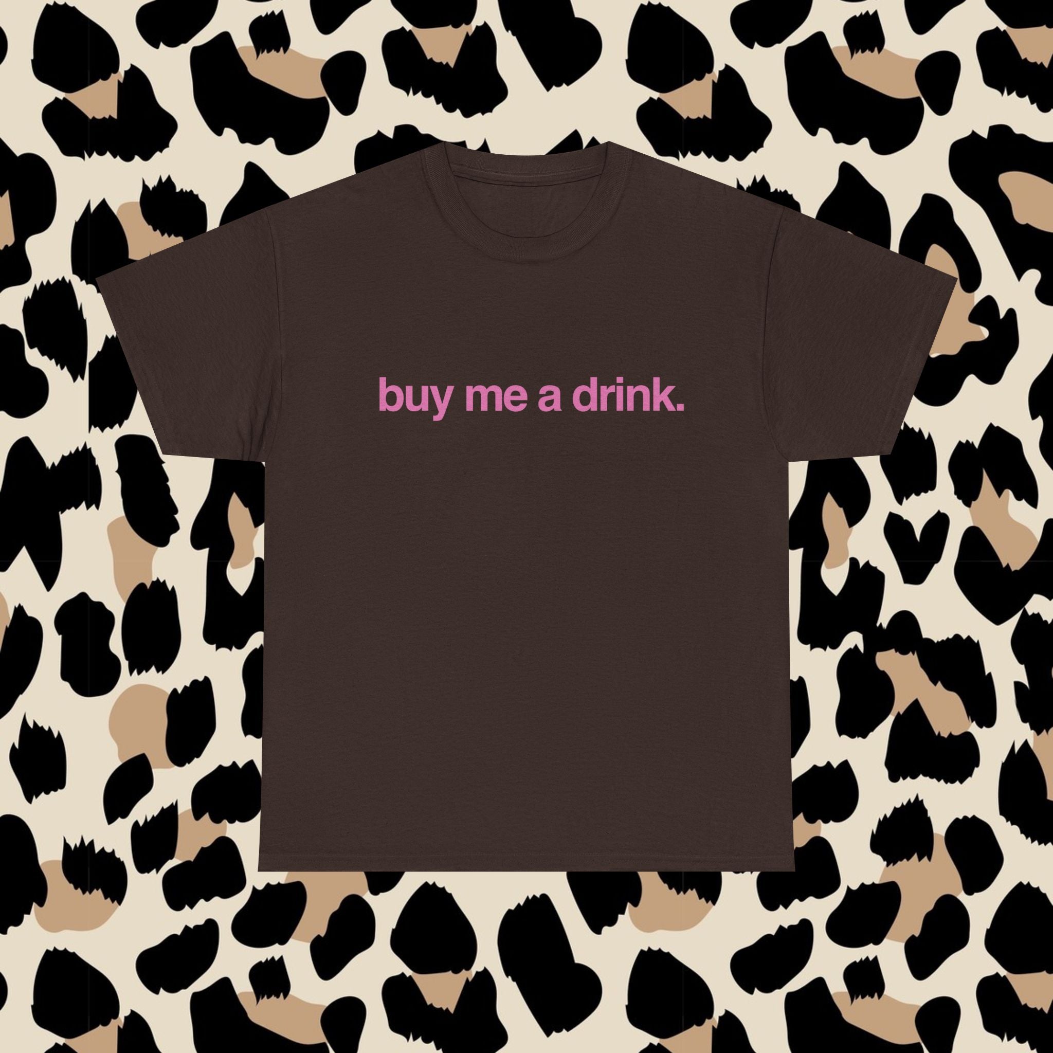 Buy me a drink