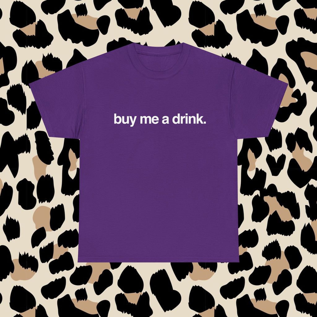 Buy me a drink.