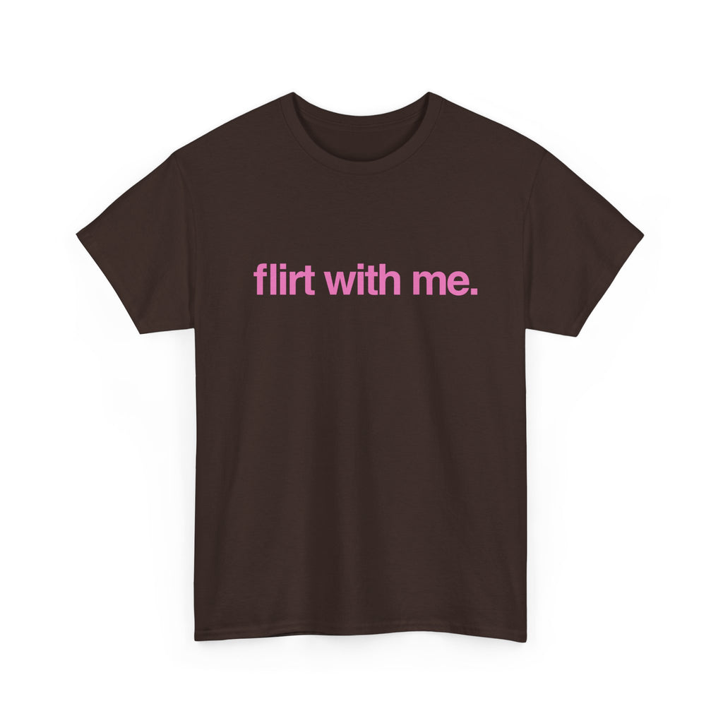 Flirt with me