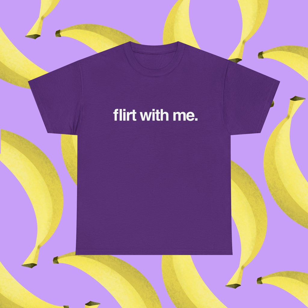 Flirt with me