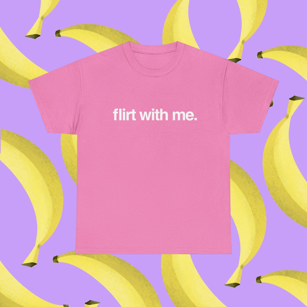 Flirt with me