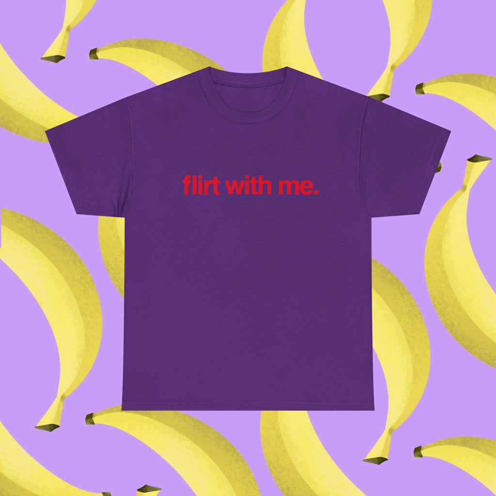 Flirt with me
