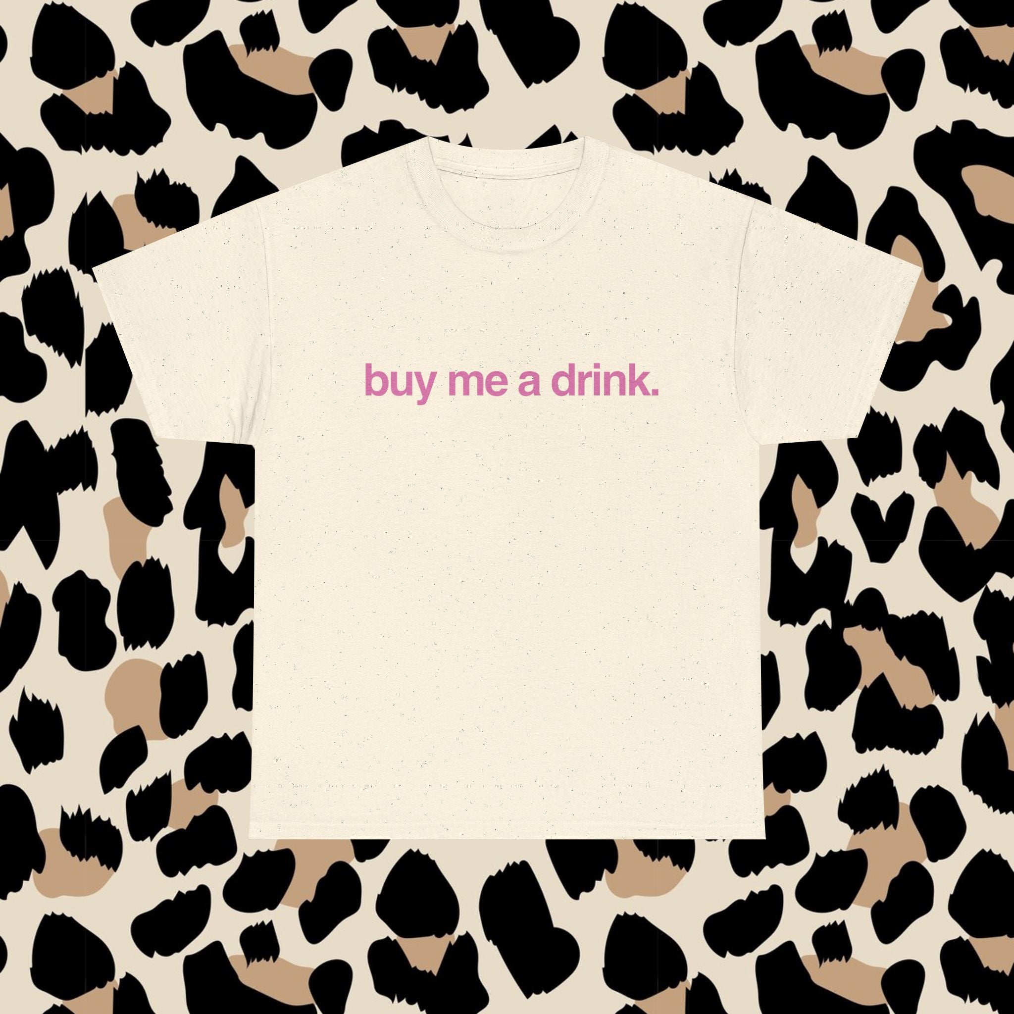 Buy me a drink