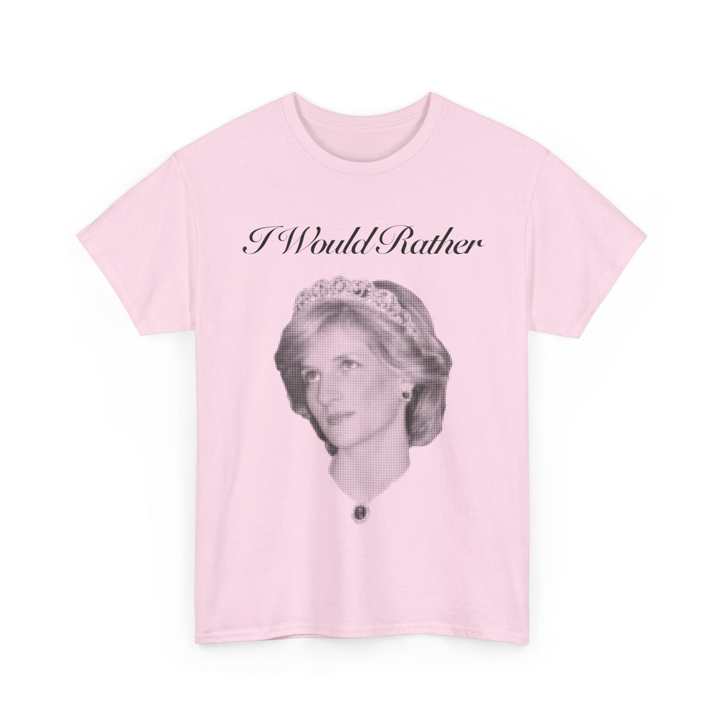 I Would Rather Di.