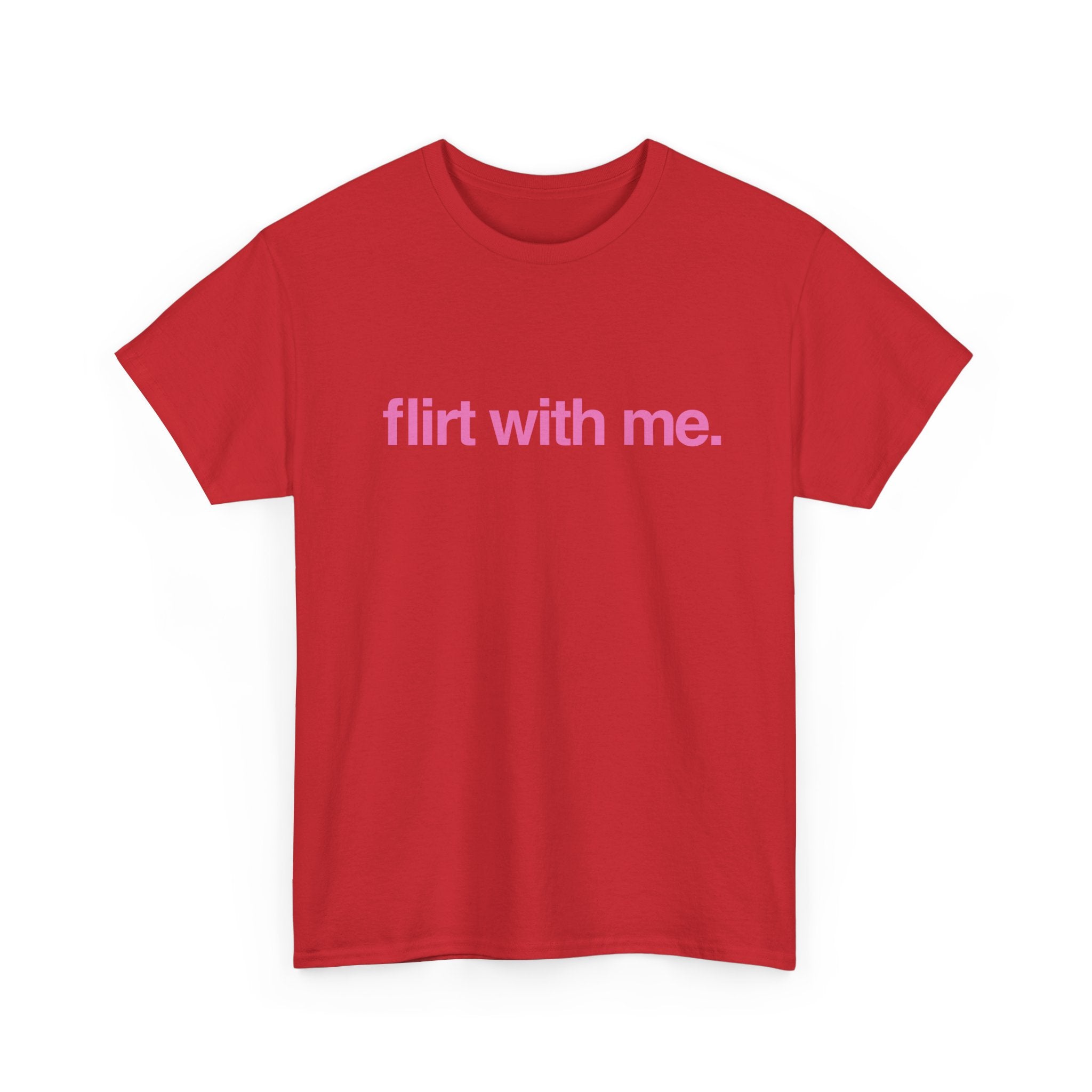 Flirt with me