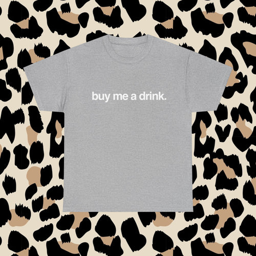 Buy me a drink.
