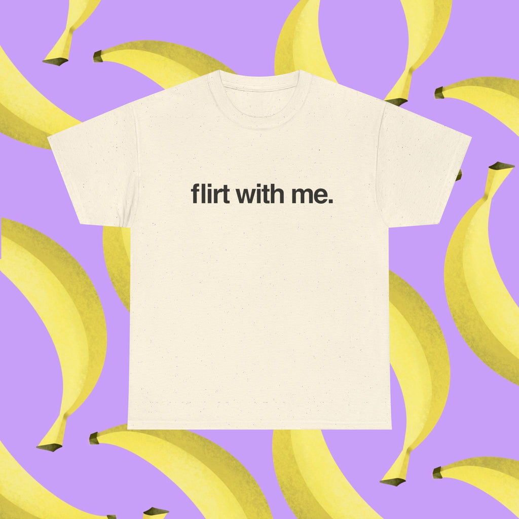 Flirt with me