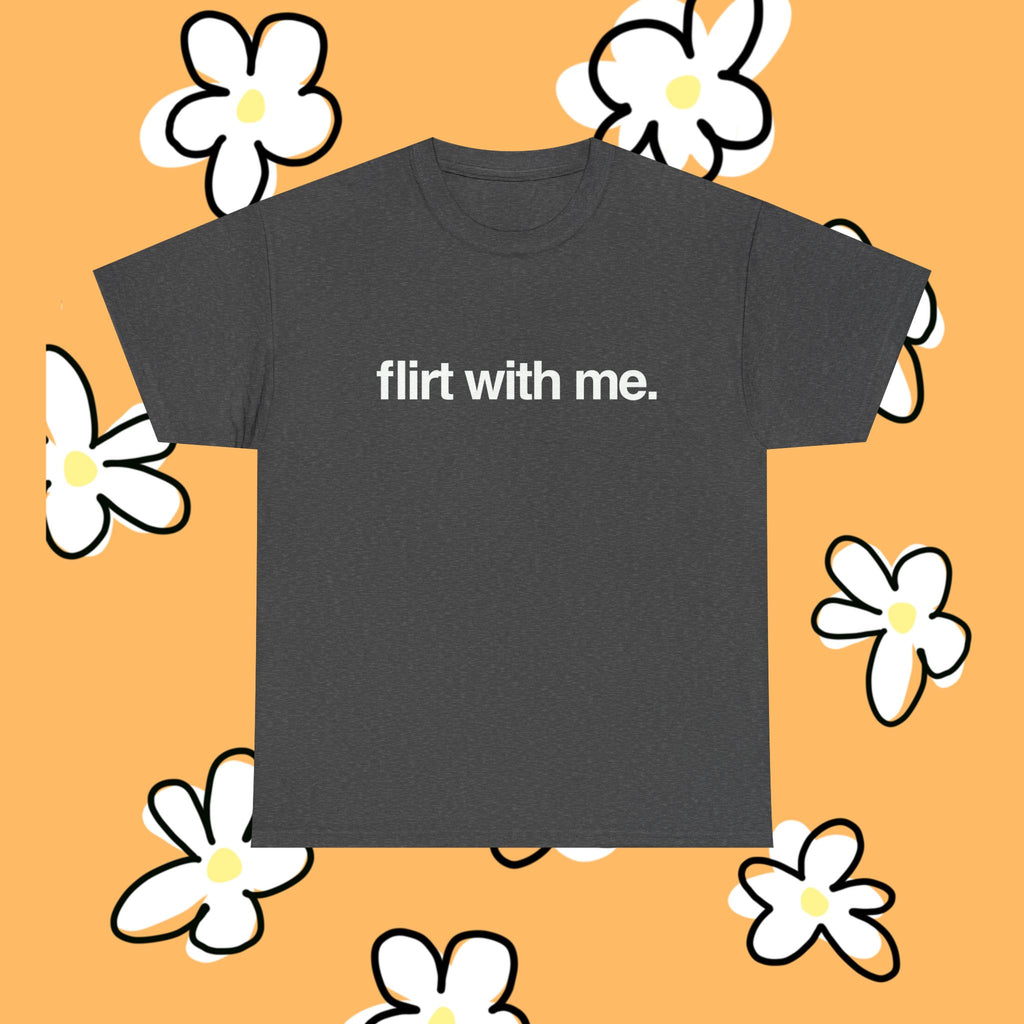 Flirt With Me