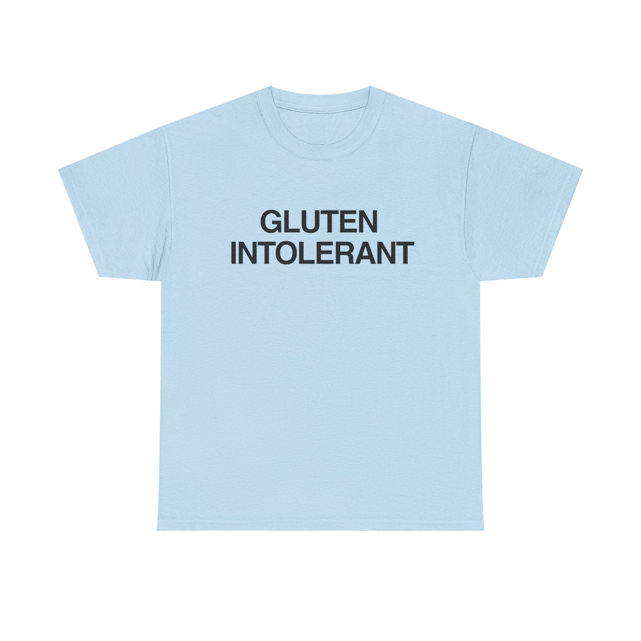GLUTEN INTOLERANT