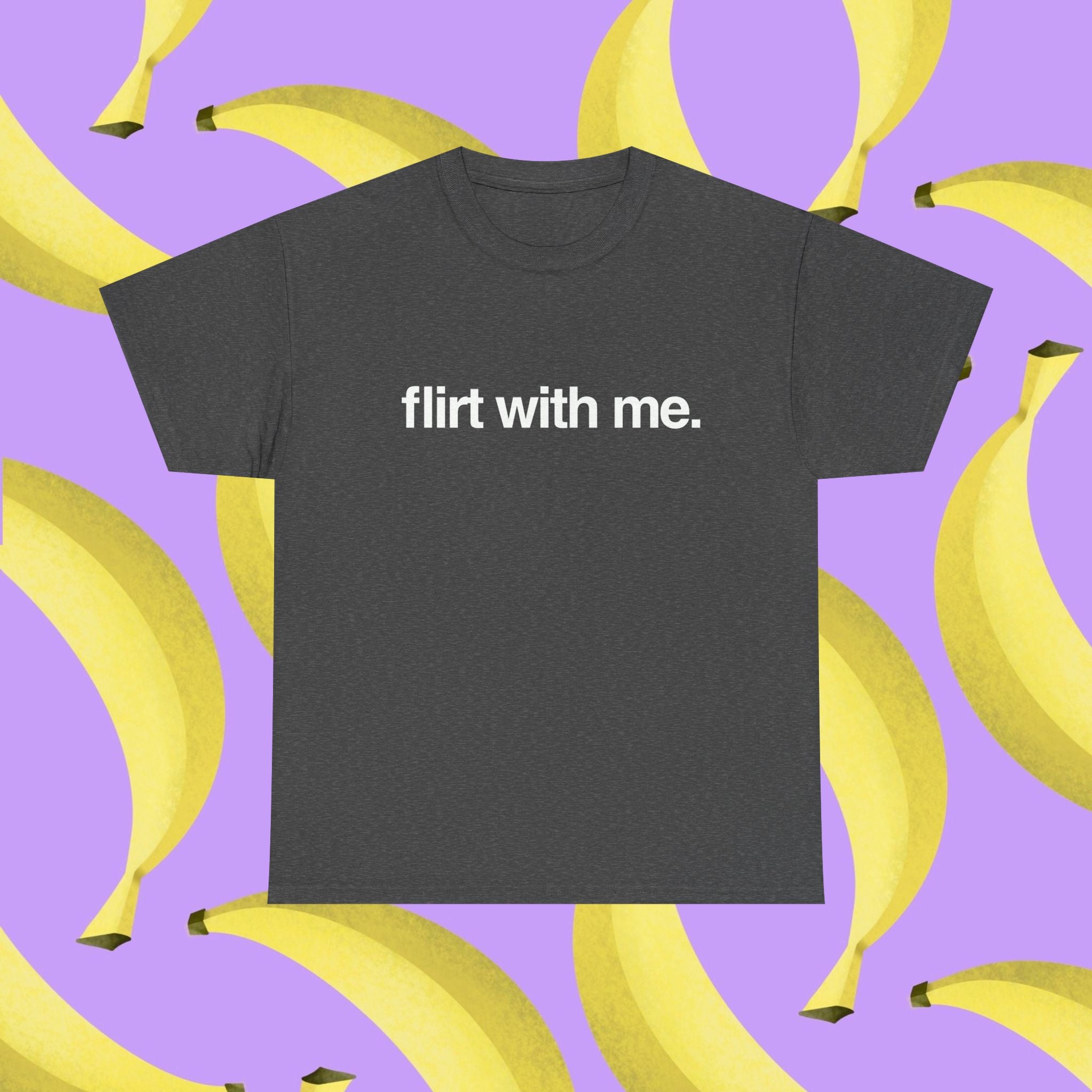 Flirt with me