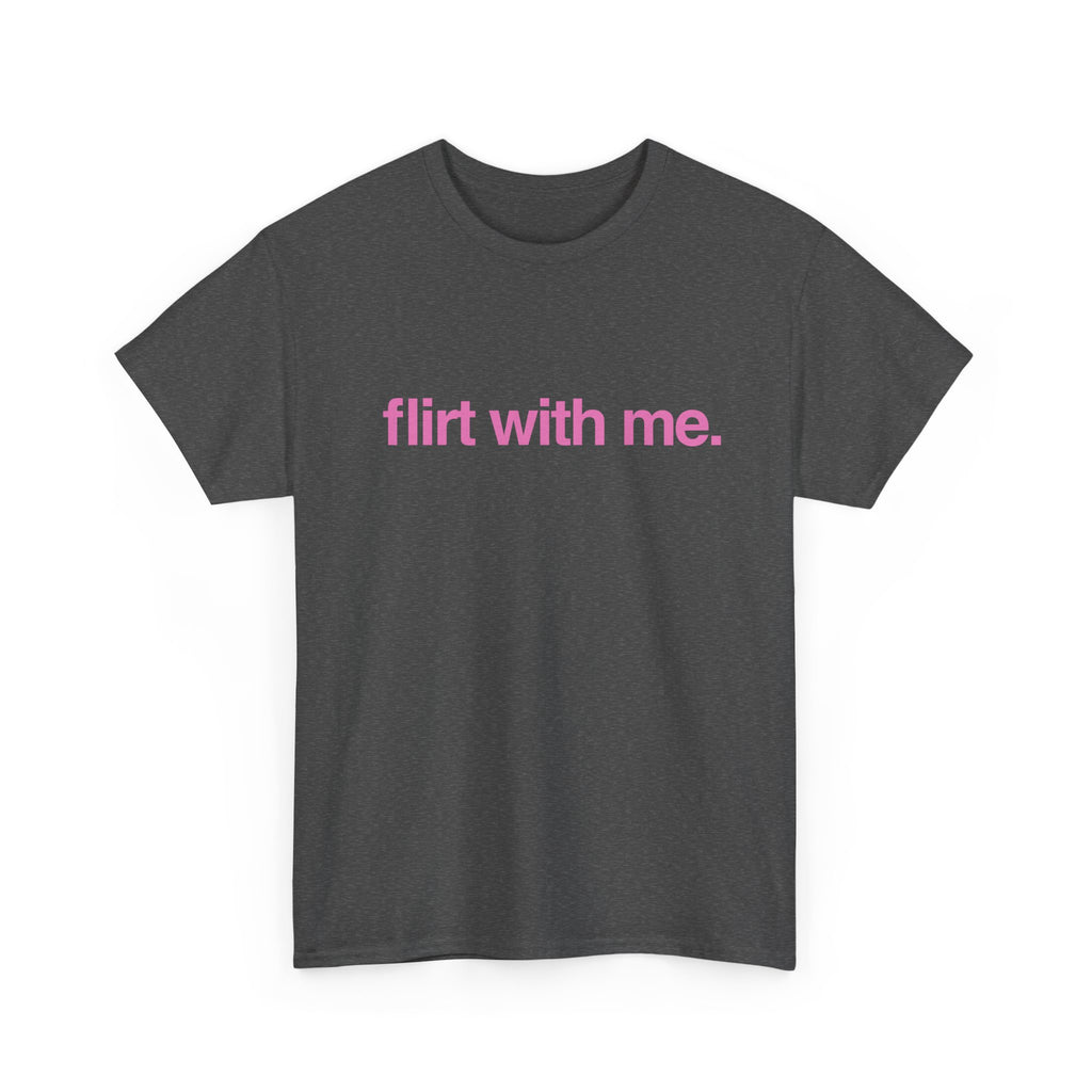 Flirt with me