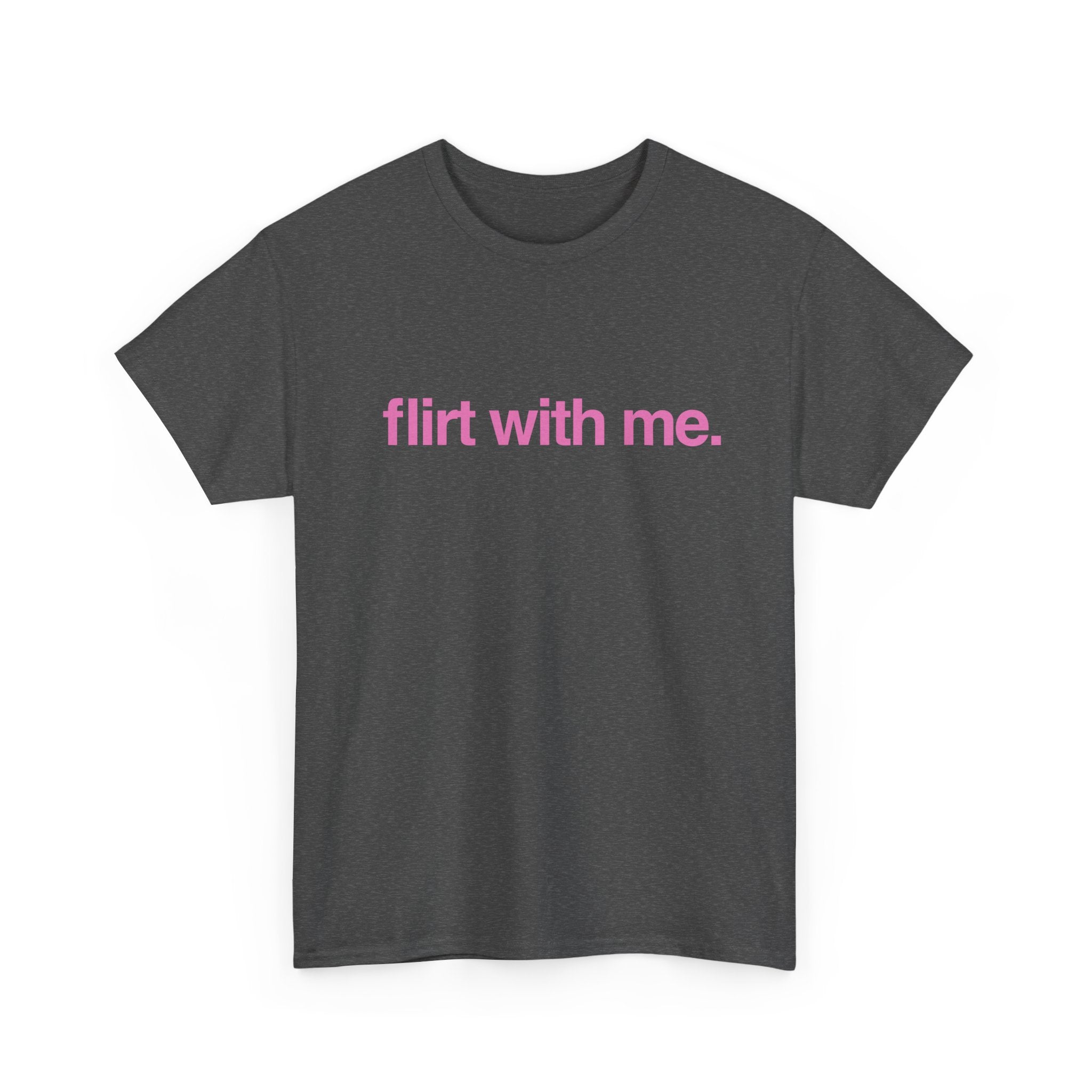 Flirt with me