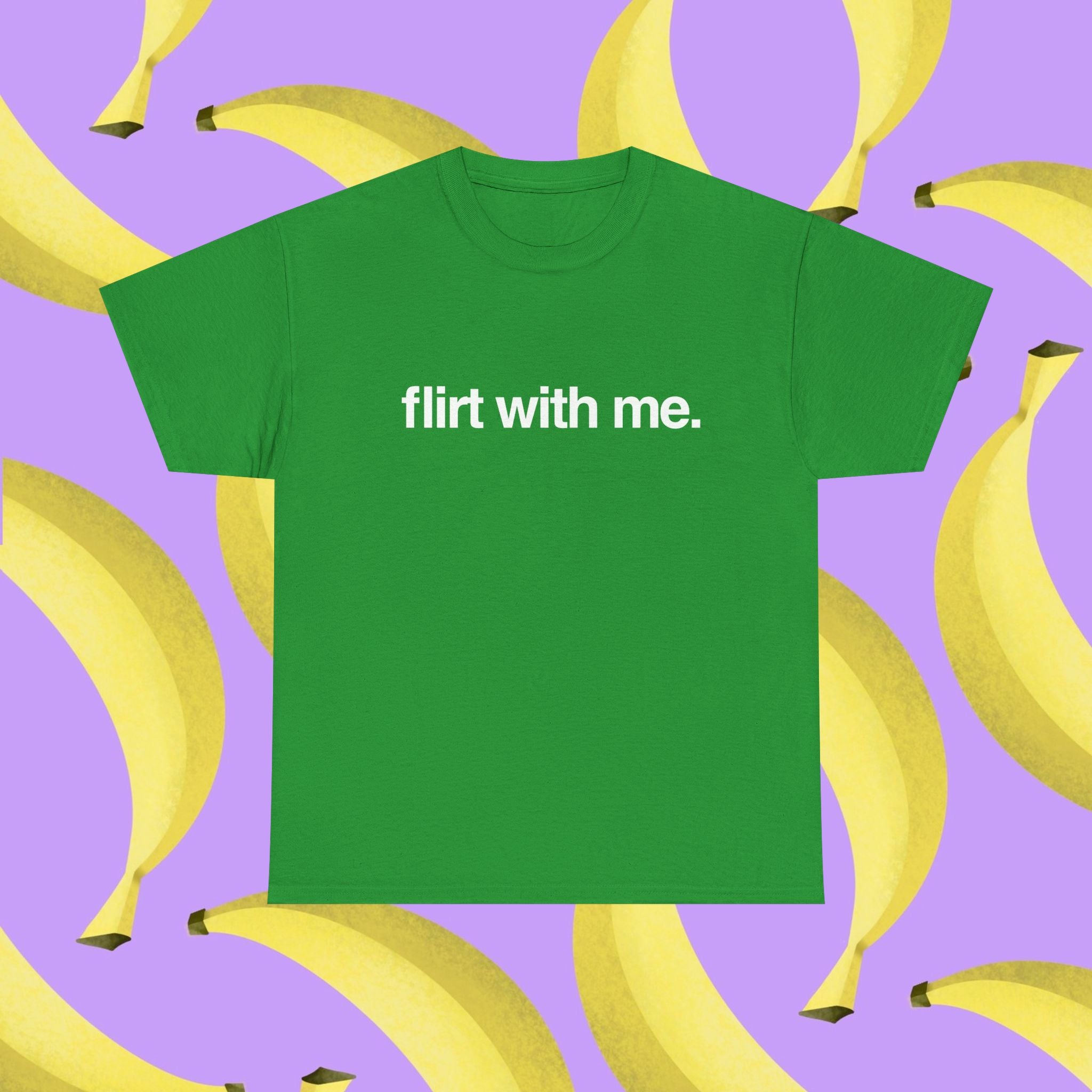 Flirt with me
