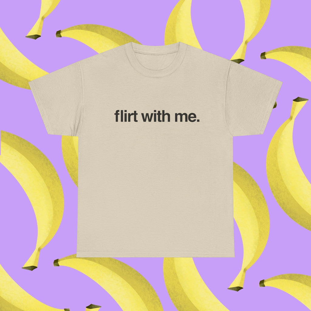 Flirt with me