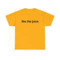 Like the Juice Tee - 'like the juice.' Graphic Orange T-Shirt with OJ Sun Back Print