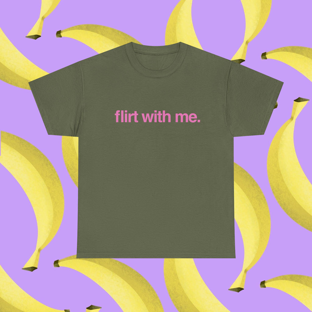 Flirt with me