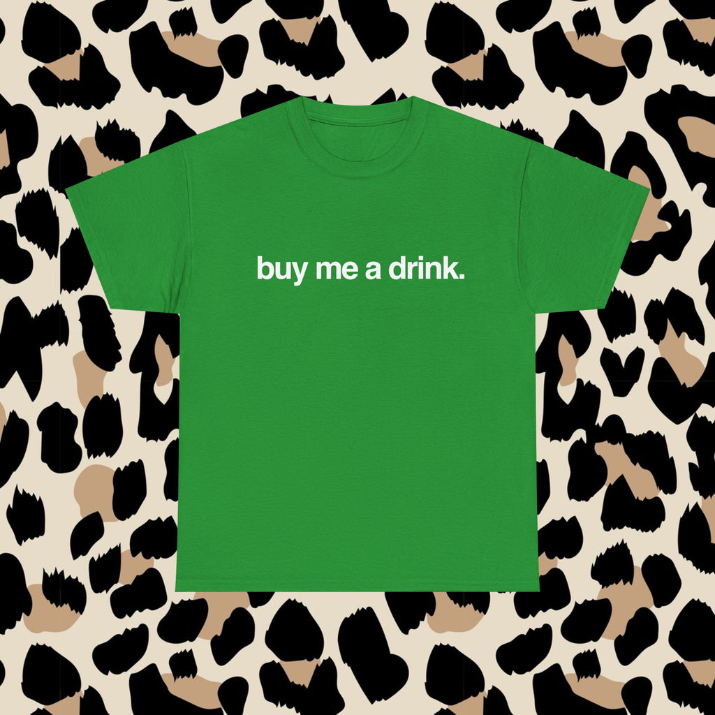Buy me a drink.