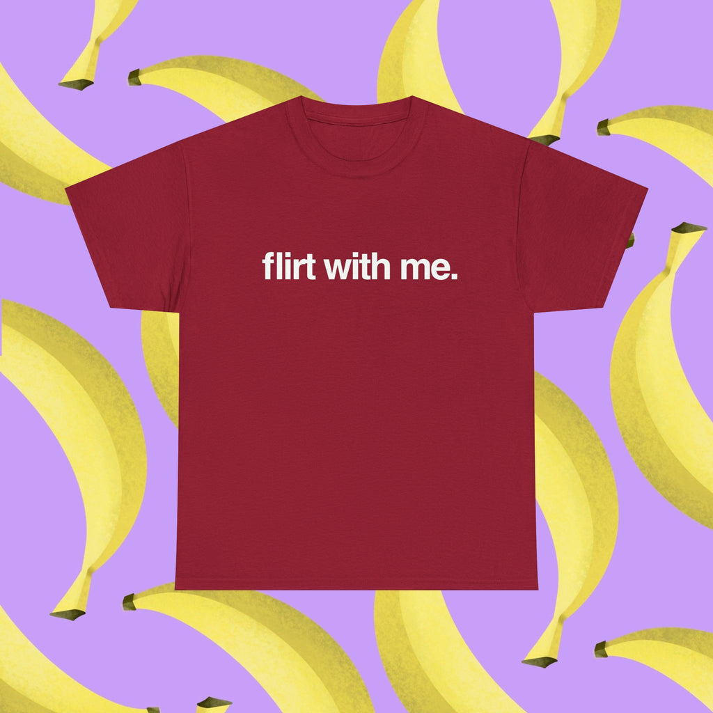 Flirt with me