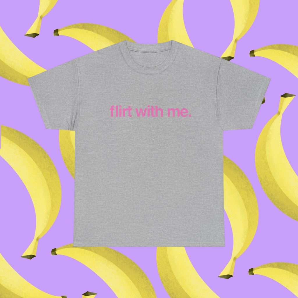 Flirt with me