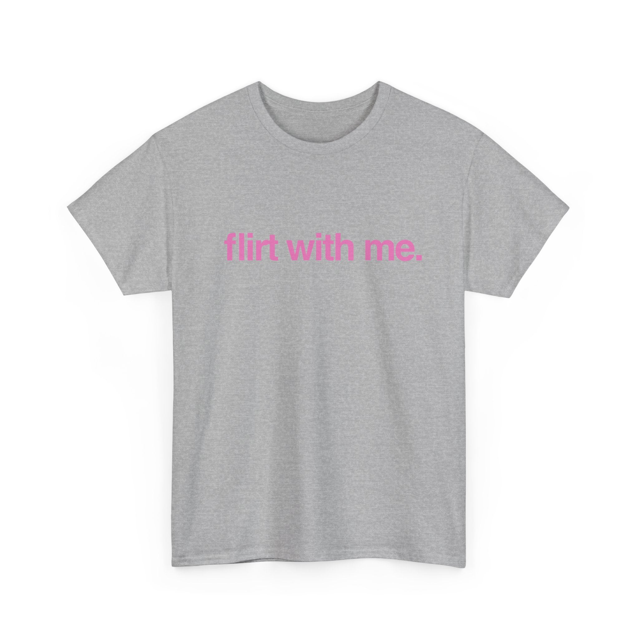 Flirt with me