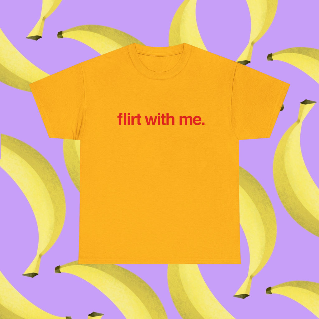 Flirt with me