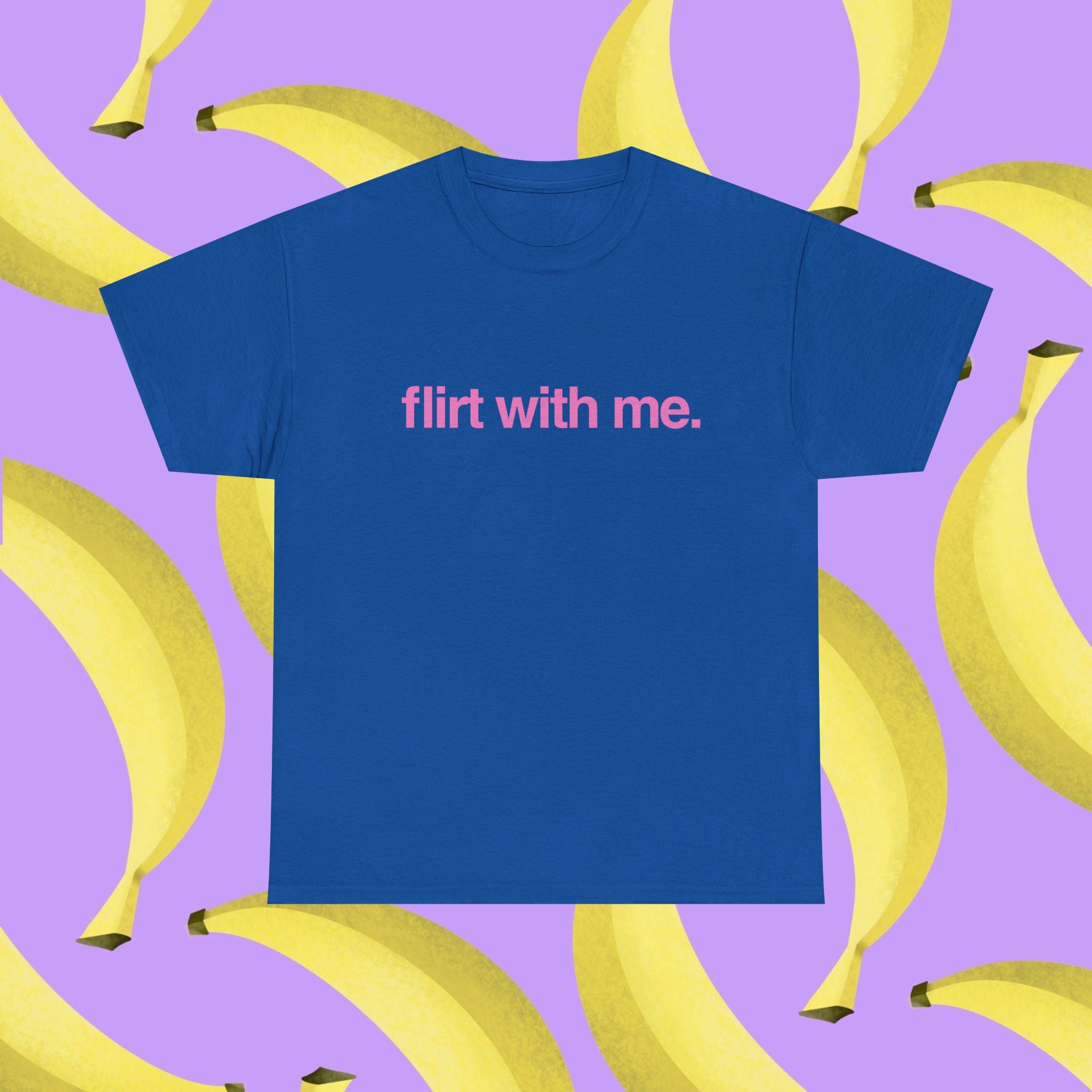 Flirt with me