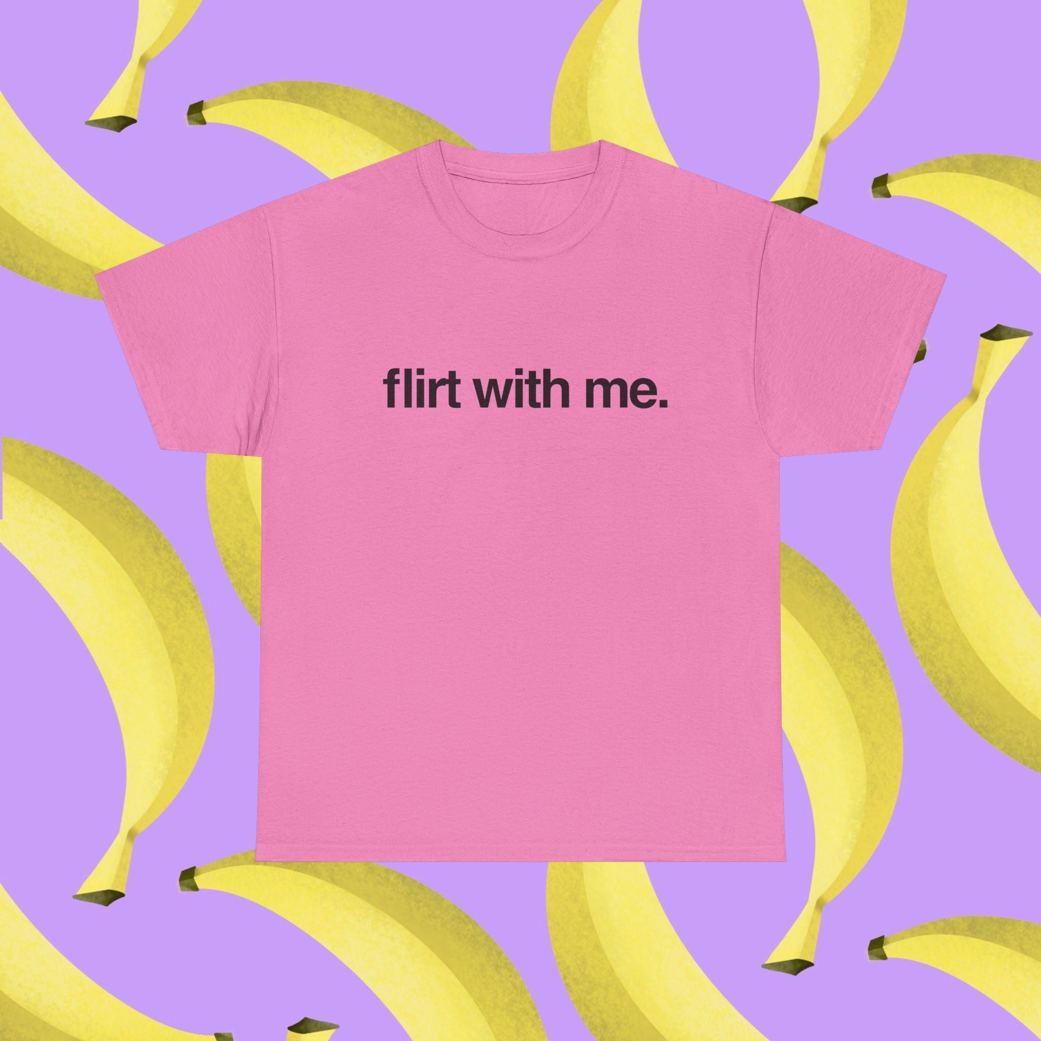 Flirt with me