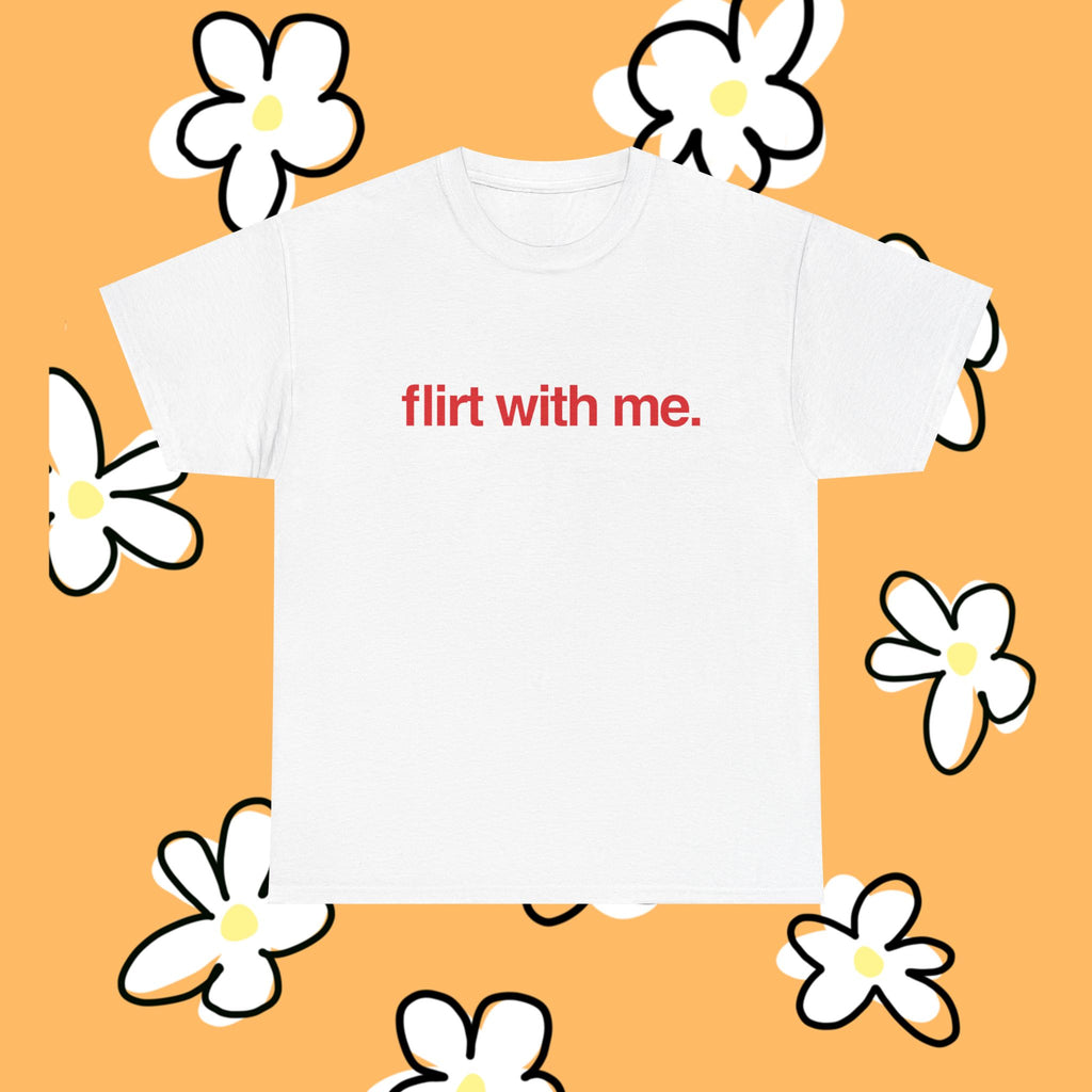 Flirt With Me