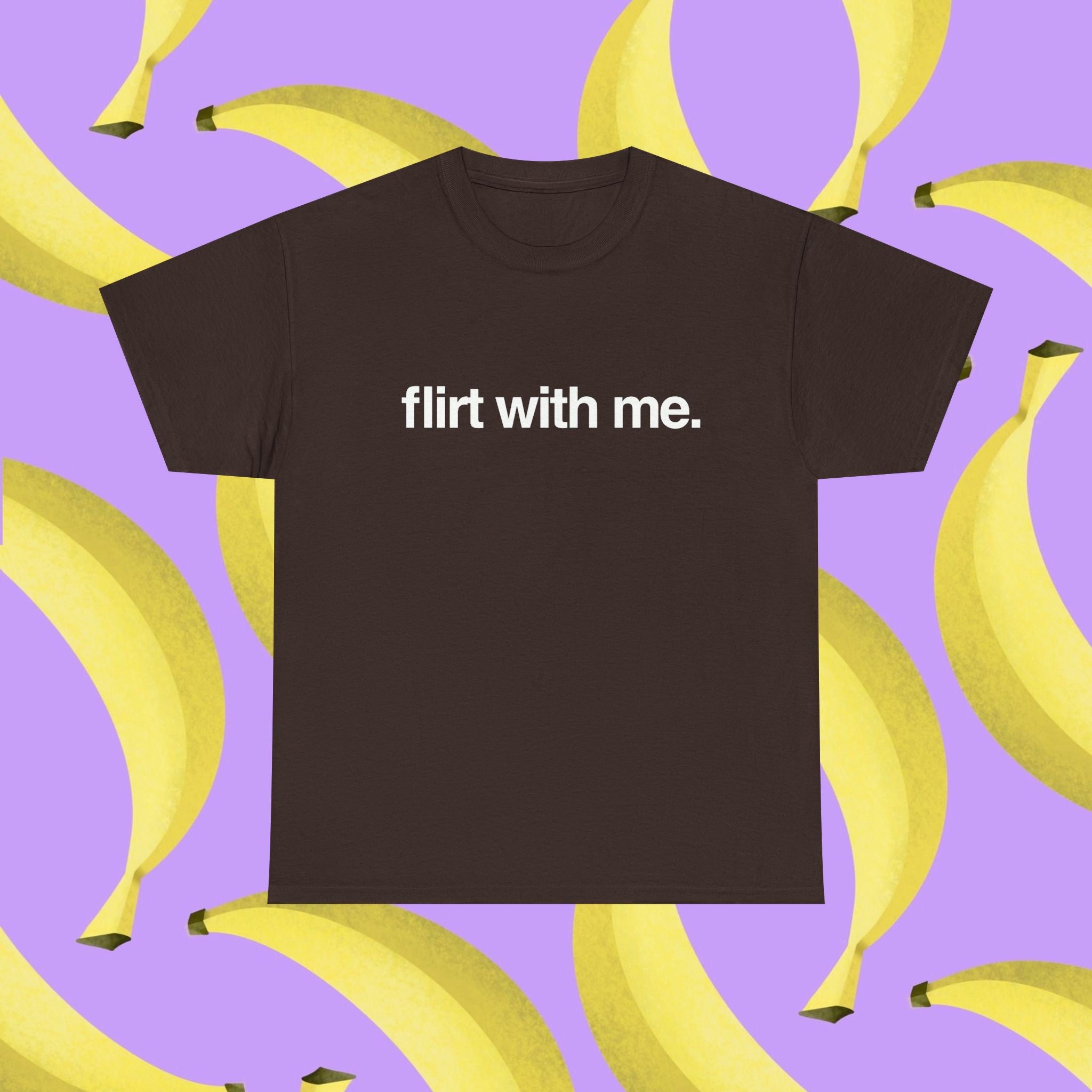 Flirt with me