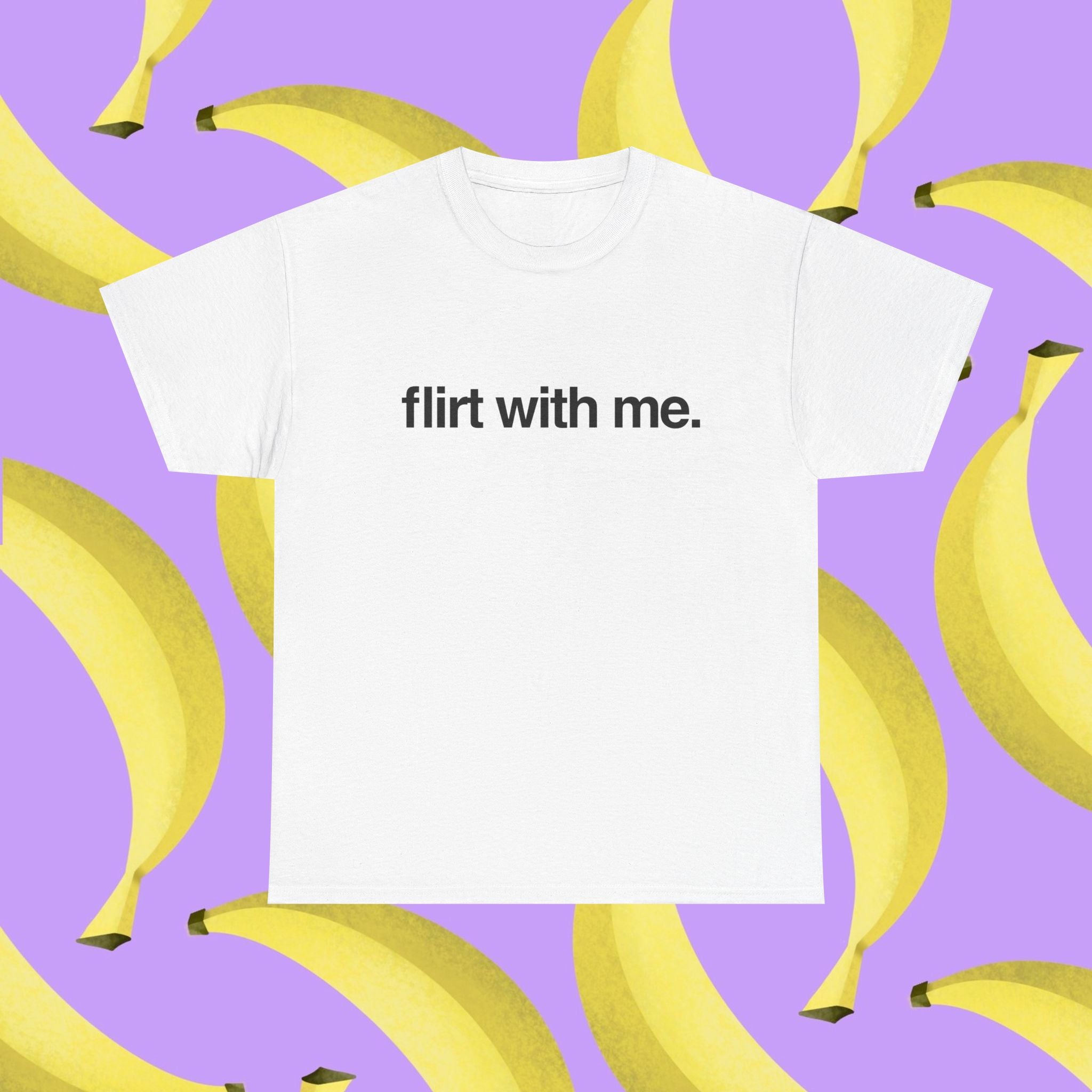 Flirt with me