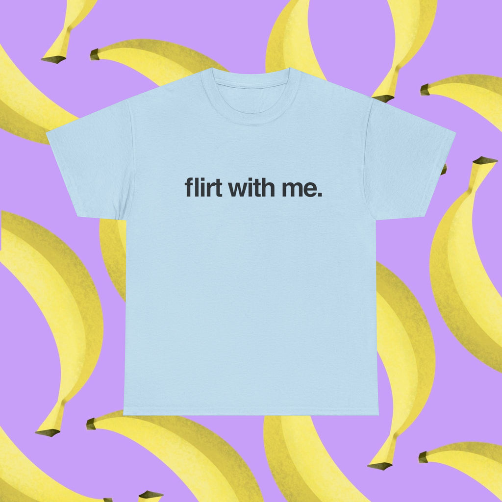 Flirt with me