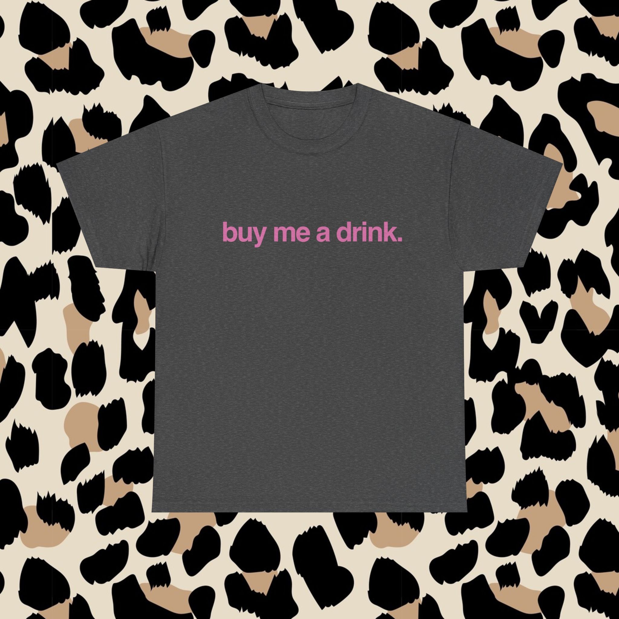 Buy me a drink