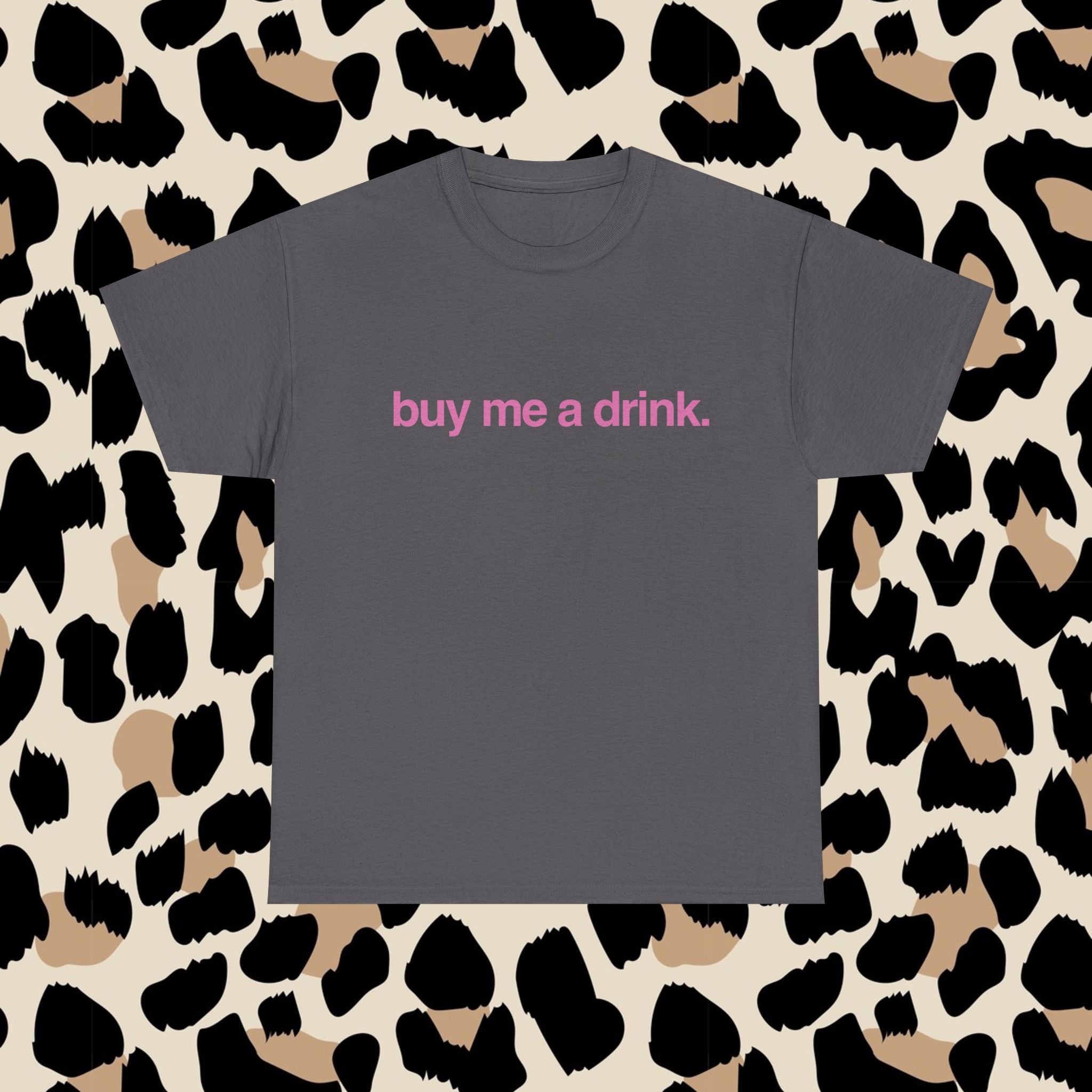 Buy me a drink